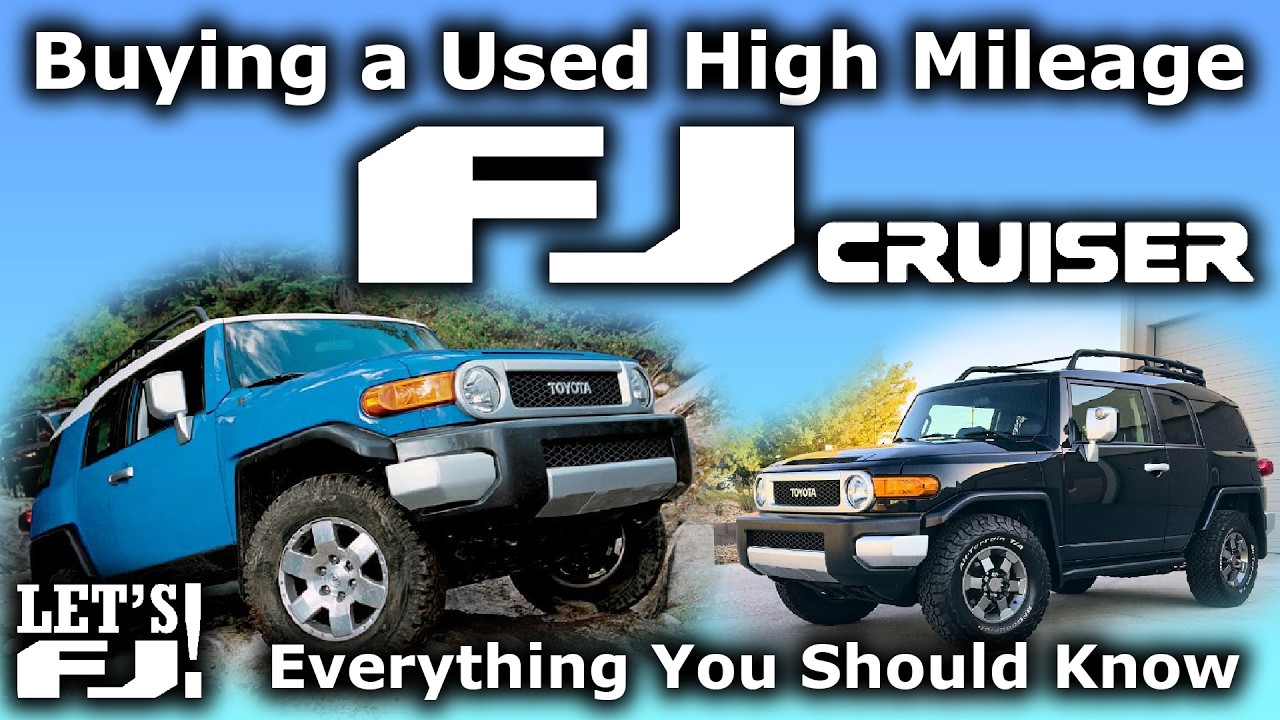 Before Buying a Used High Mileage FJ Cruiser Watch This! - A Complete Buyer's Guide