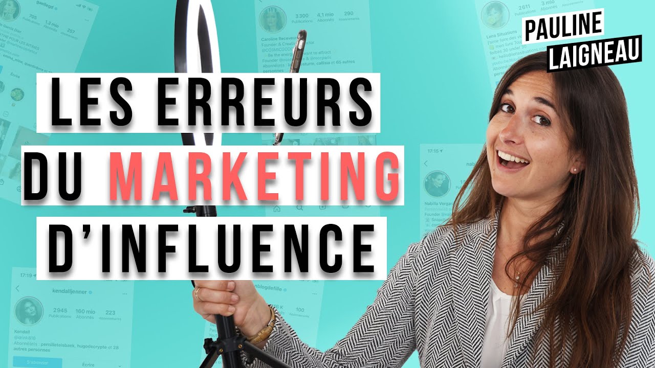 Успех вашей стратегии инфлюенсер-маркетинга: 3 ошибки, которых следует избегать | Полин Лейнью