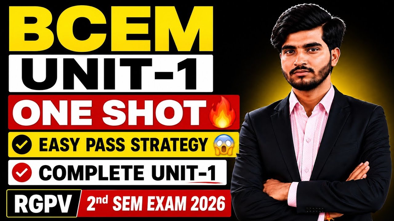 BCEM Unit-1 One Shot 🔥 | Easy Pass Strategy 😱 | Complete Unit-1  | RGPV 2nd Sem Exam 2026