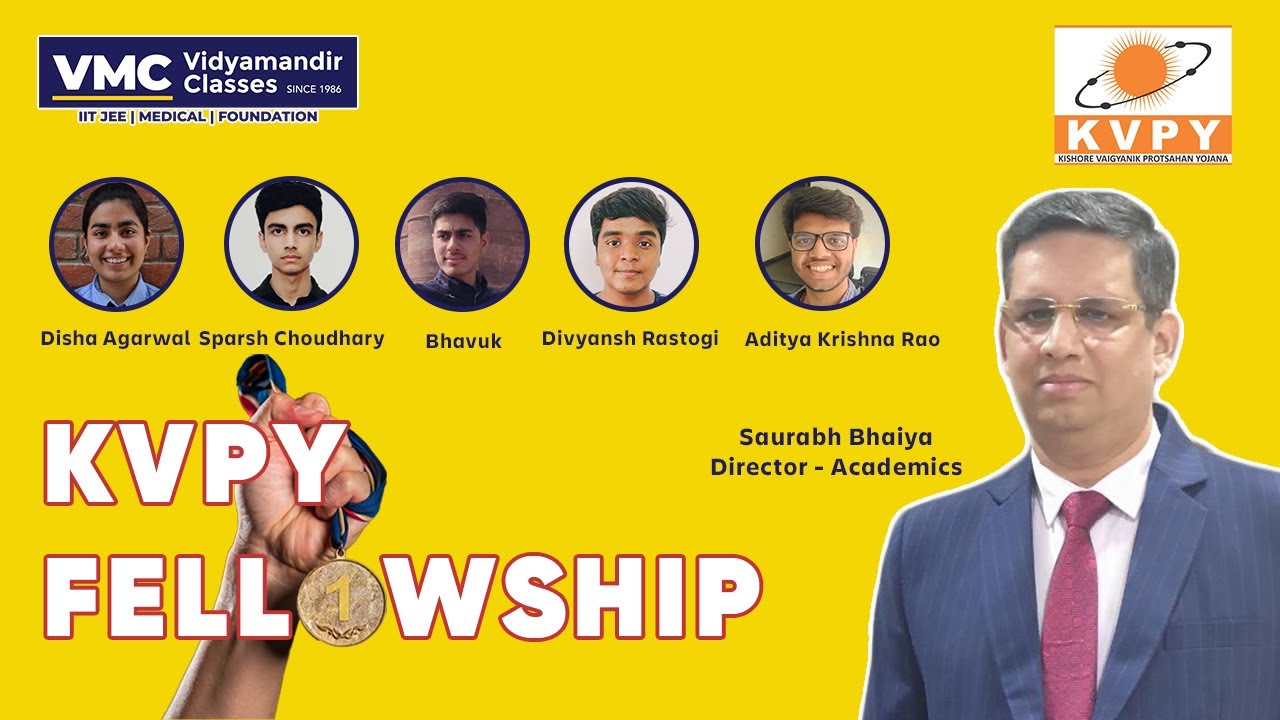 Learn from KVPY Fellowship Award Winners with Saurabh Bhaiya