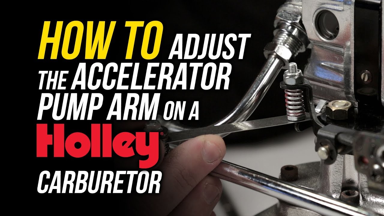 How To Adjust The Accelerator Pump Arm on a Holley Carburetor