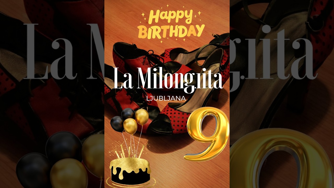 La Milonguita Ljubljana, 7.3.2026 - celebrating 9 years of the milonga