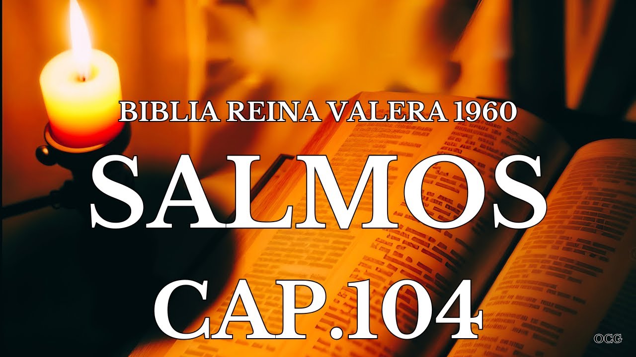 Biblia Hablada-BIBLIA REINA VALERA 1960 SALMOS 104