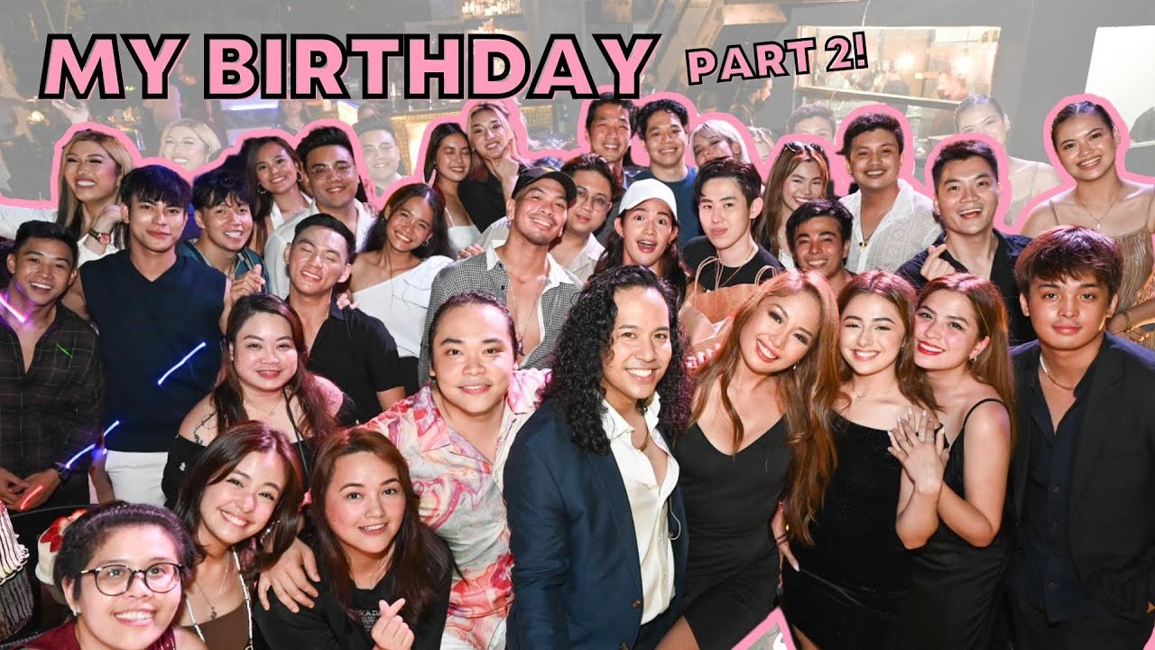 My Birthday Celebration Part 2 (FINALLY AFTER 5 YEARS!) | Karen Bordador