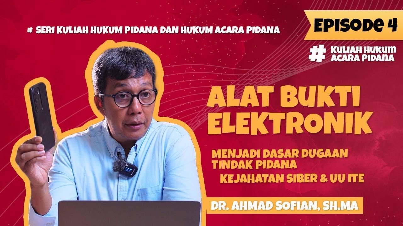 ALAT BUKTI DALAM KUHAP BARU