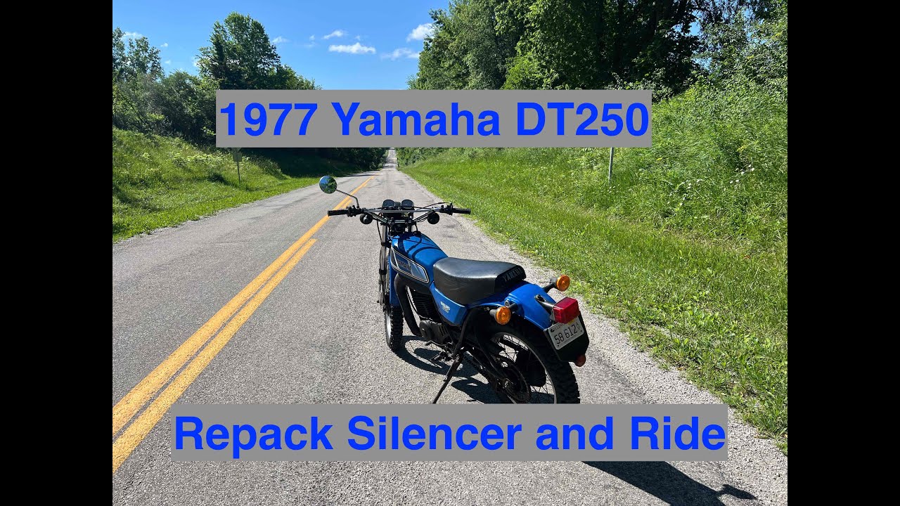 1977 Yamaha DT250 Rebuild/Repack Silencer/Muffler and Ride
