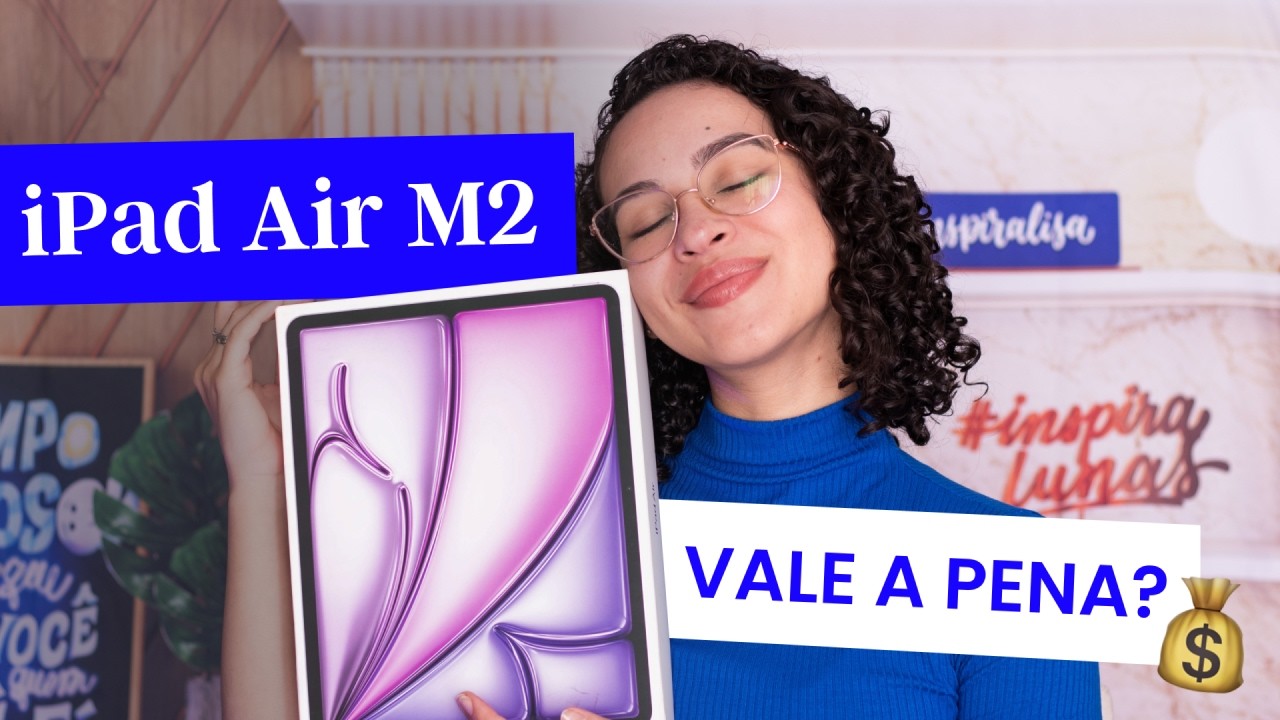 IPAD AIR M2 | ANÁLISE + UNBOXING [REVIEW DE ARTISTA]