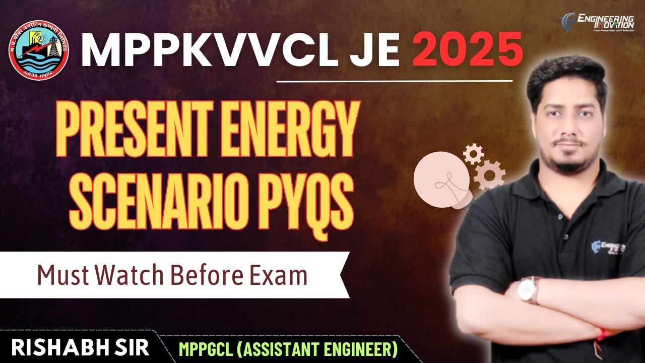 MPPKVVCL Energy Scenario PYQs | Rishabh Agrawal (AE, MPPGCL) #mppgcl #rrbje #sscje