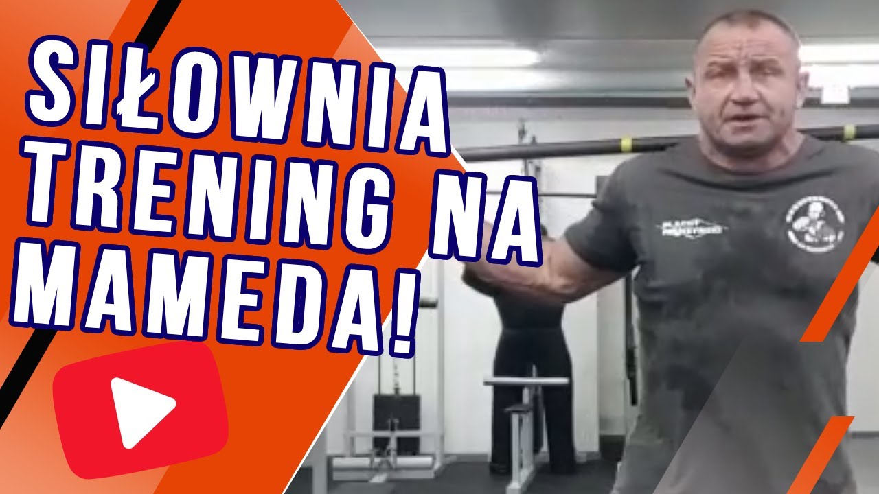 Trening na siłowni na MAMEDA!