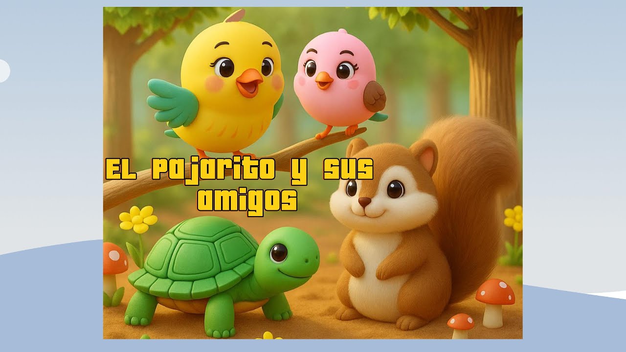 El pajarito y sus amigos