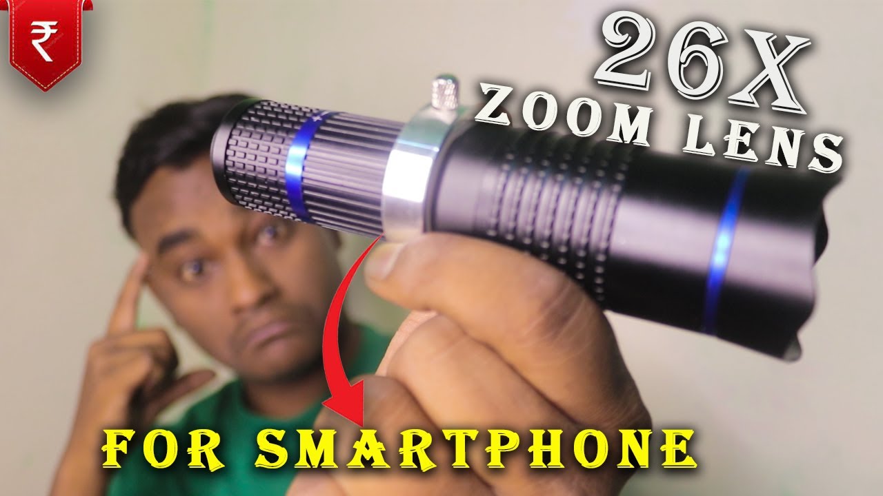 26X 4K ZOOM LENS for Smartphone 🔥 | मोबाइल बन गया दूरबीन |