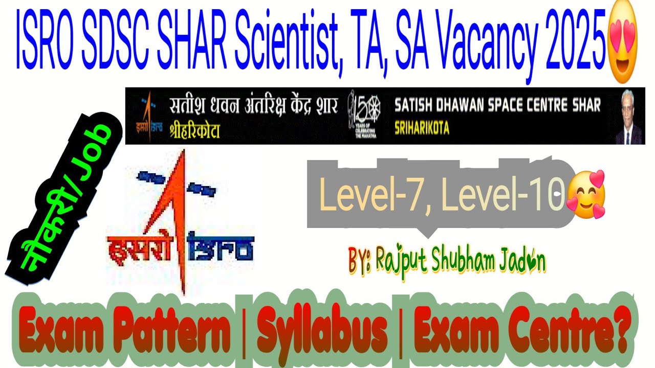🚀 ISRO SDSC SHAR Recruitment 2025 | ISRO Recruitment 2025 | ISRO Scientist Engineer | ISRO TA