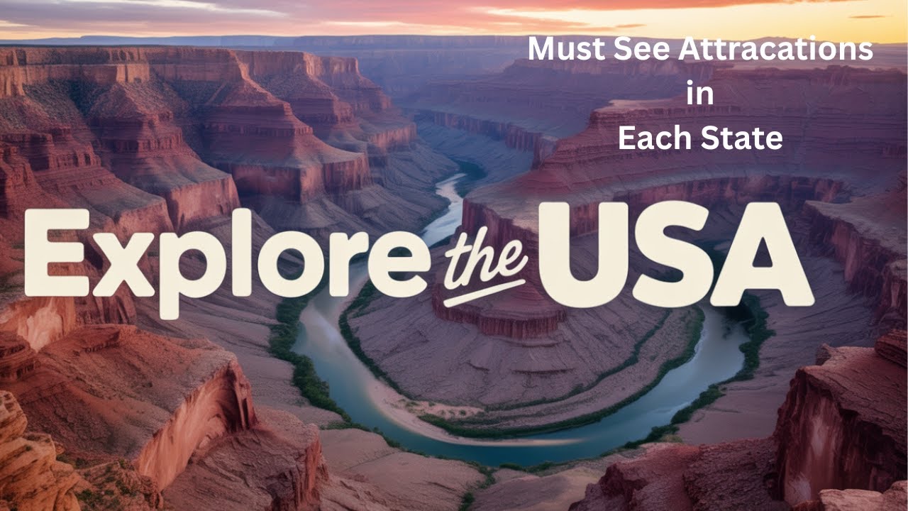 50 Must-See Attractions in Every U.S. State | Ultimate American Travel Bucket List!