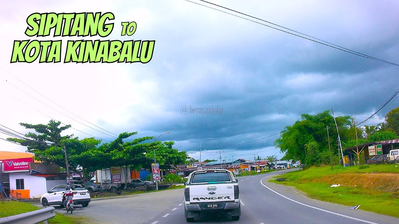 Sipitang To Kota Kinabalu// Sabah Scenic Drives 4K// Exploring Sabah//Pan Borneo Highway