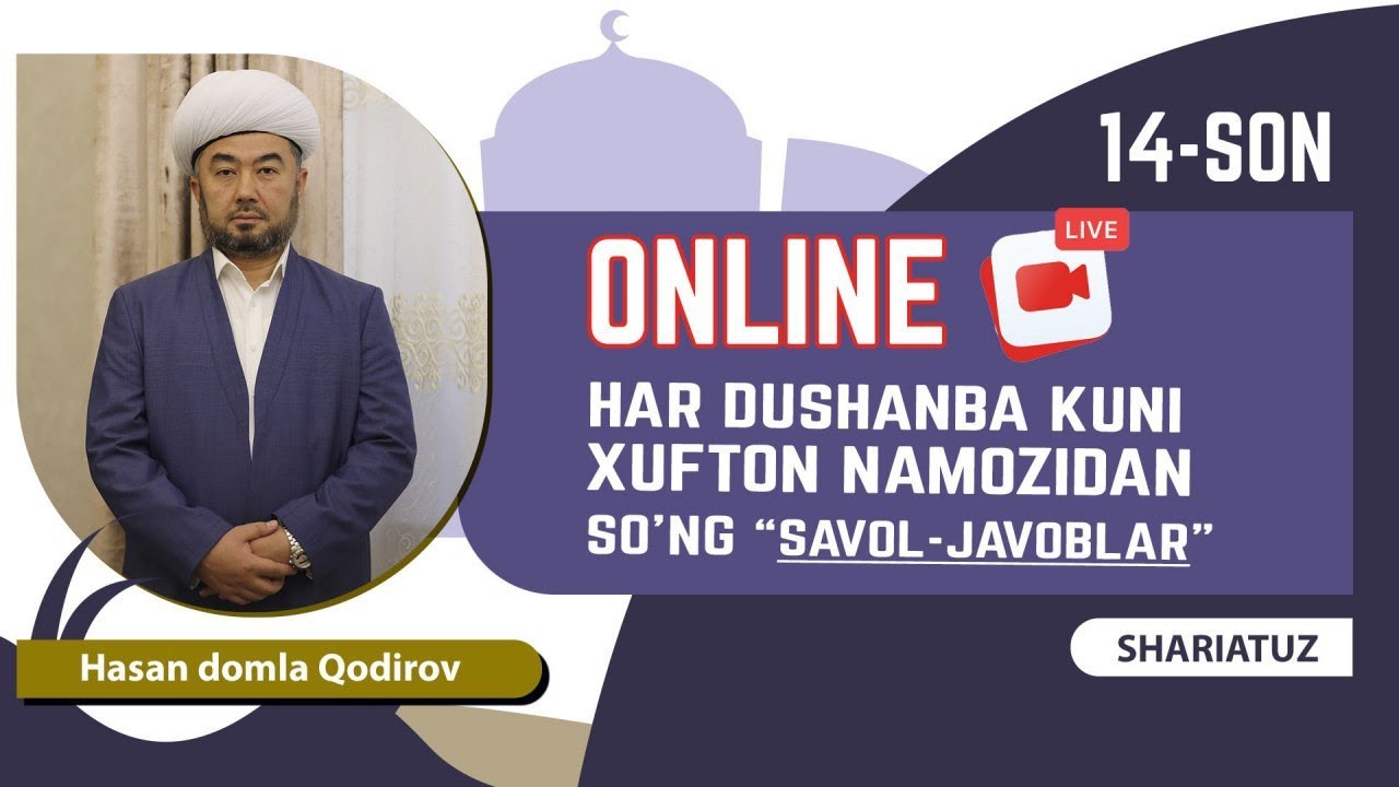 28-март куни соат 20:30 да @Shariatuz каналида онлине тарзда 