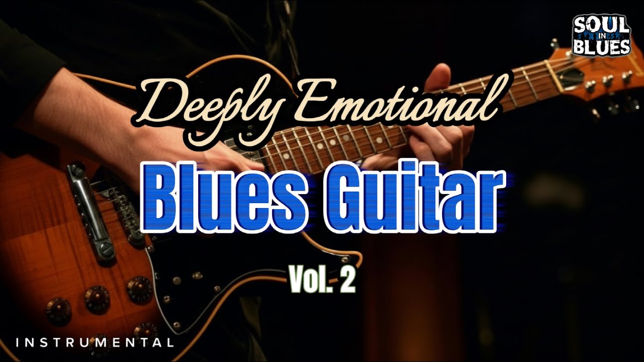 Deeply Emotional Blues Guitar Vol. 2  |  Smooth & Gentle Blues Guitar Instrumental