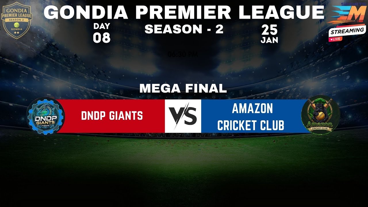 GONDIA PREMIER LEAGUE | MEGA FINAL | GONDIA | EM SPORTS LIVE