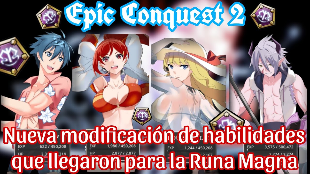 Epic Conquest 2. La nueva modificación de habilidades para la Runa mística Magna 