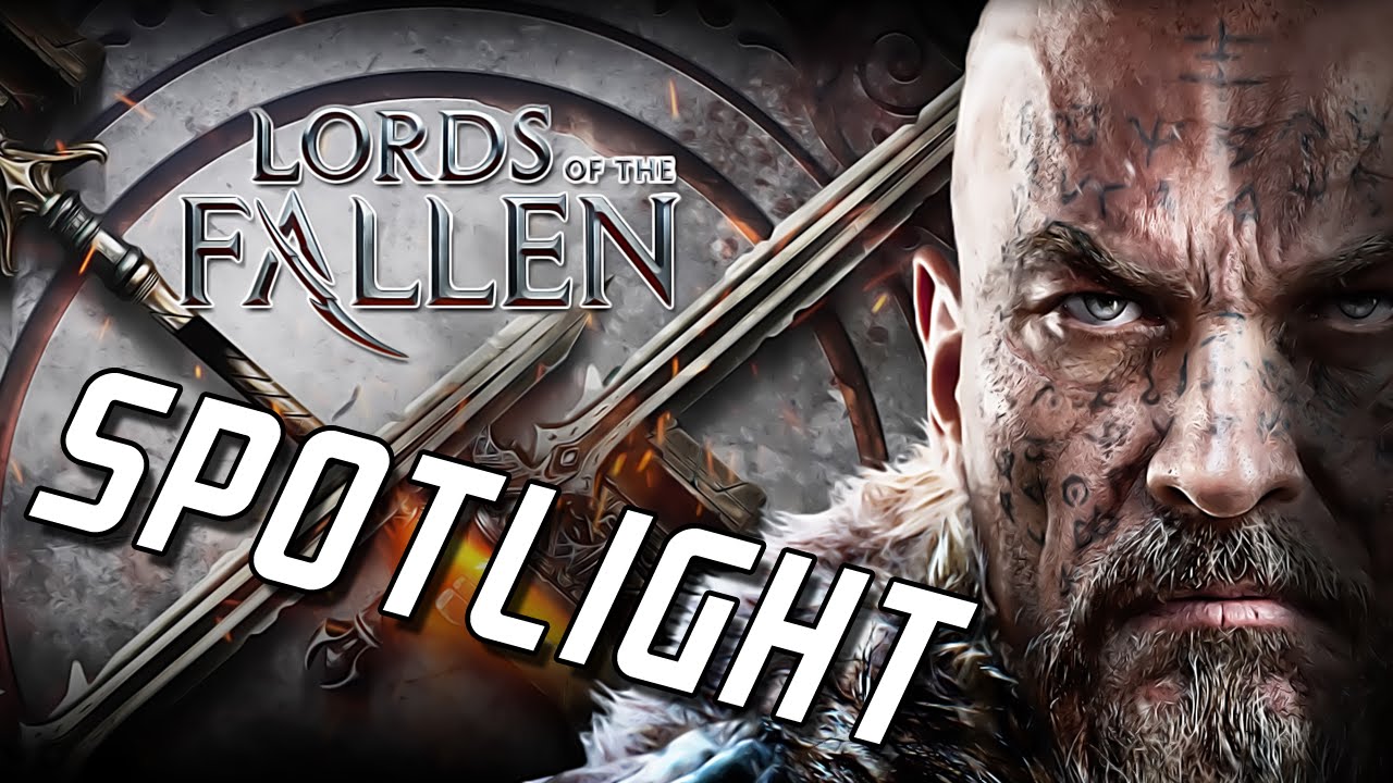 Hollow Spotlight: Lords of the Fallen