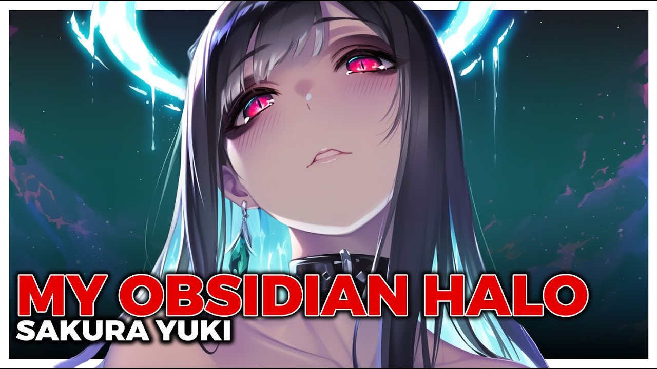 [Nightcore] My Obsidian Halo (Villain • Rock • Female Vocals) [Lyrics]