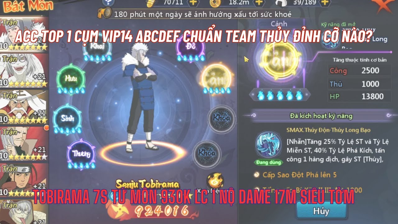 Huyền Thoại Làng Lá - HOT - Review team THỦY top1 cụm ABCDEF VIP14 - Tobirama 7s lục môn 1 nộ 17 củ