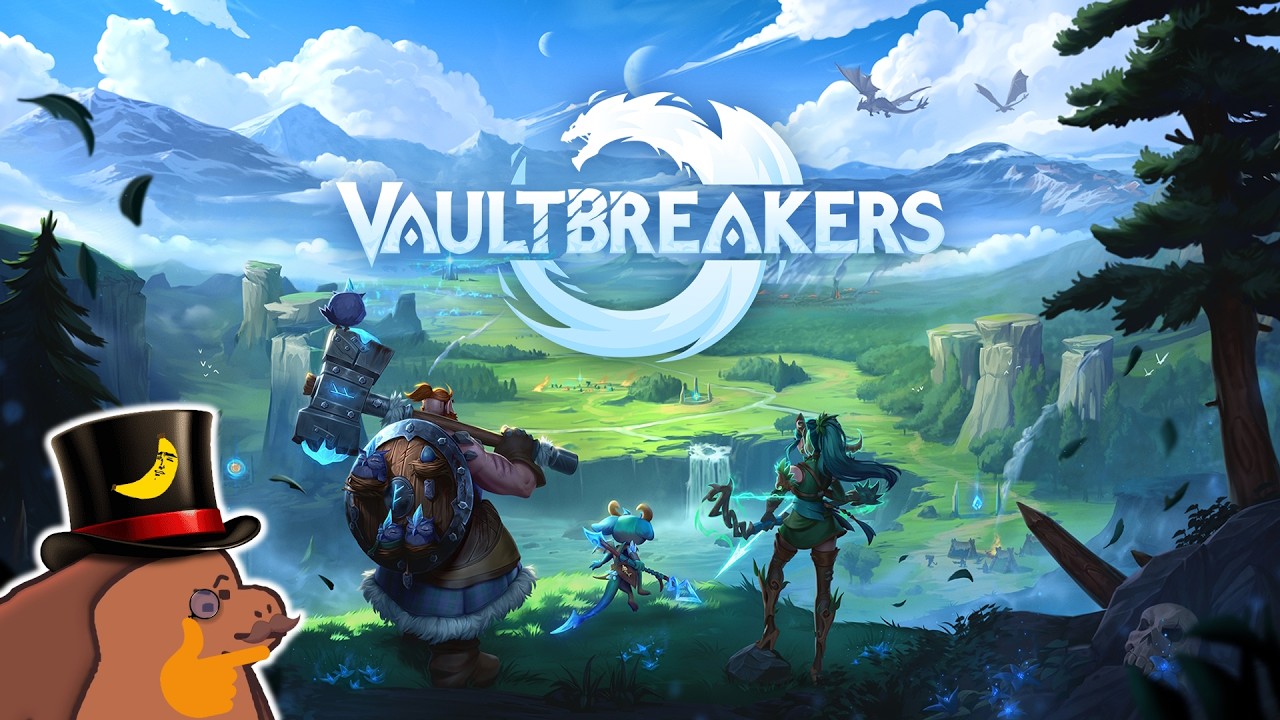 A Monke Tries: Vaultbreakers