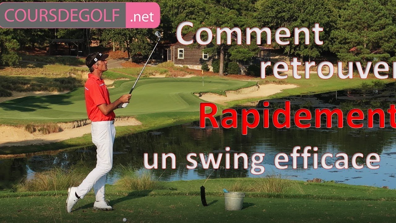 Retrouvez rapidement un swing efficace. Cours de golf. Renaud Poupard