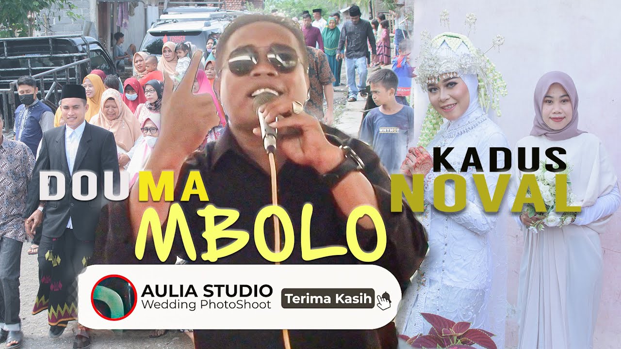 DOU MA MBOLO | TERINSPIRASI DARI KISAH NYATA, KADUS NOVAL MENGANGKATNYA DLM SEBUAH LAGU YG FENOMENAL