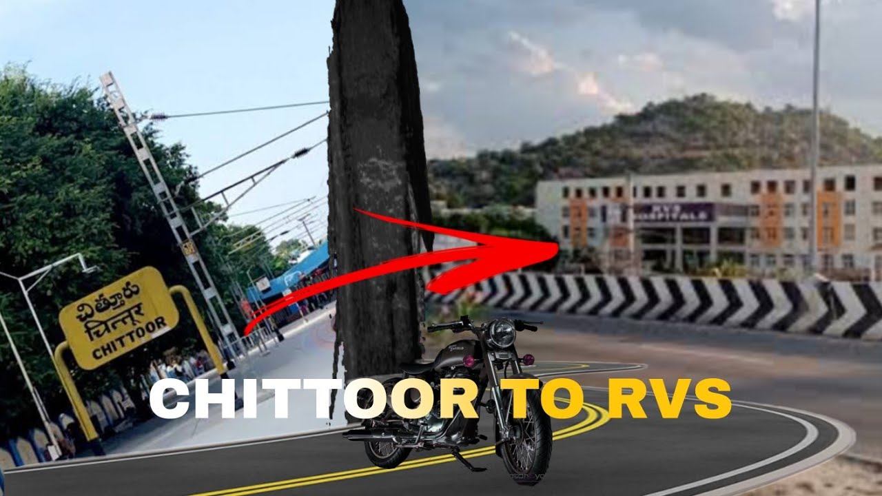 CHITTOR TO RVS COLLAGE||REDDYPALLI CREATORS|| R15