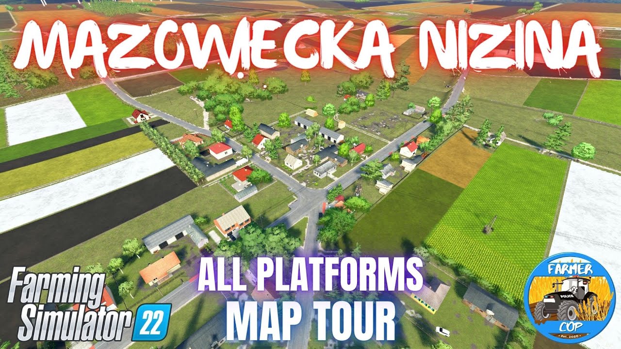 MAZOWIECKA NIZINA V3 - Map Tour - Farming Simulator 22