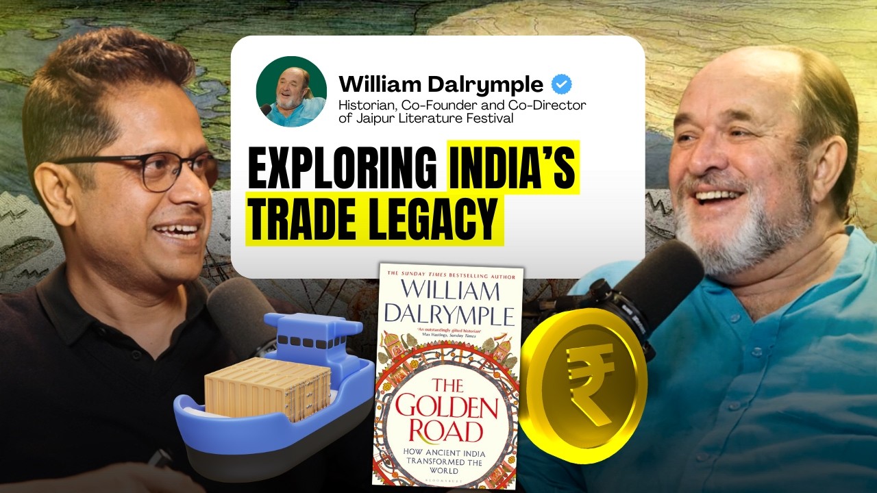 India's Rich Trade History and the Silk Road with William Dalrymple