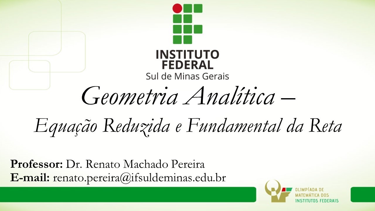 Videoaula - Equação reduzida  e equação fundamental.
