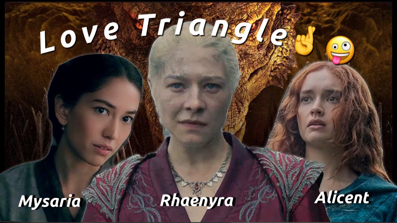 Rhaenyra and Mysaria (& Alicent) CRACK | House of the Dragon