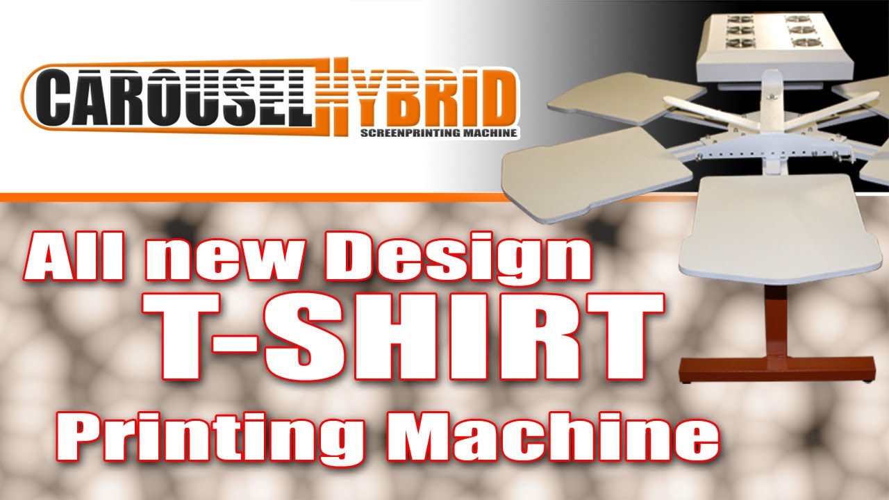 New Design - Carousel Hybrid T-shirt Printer