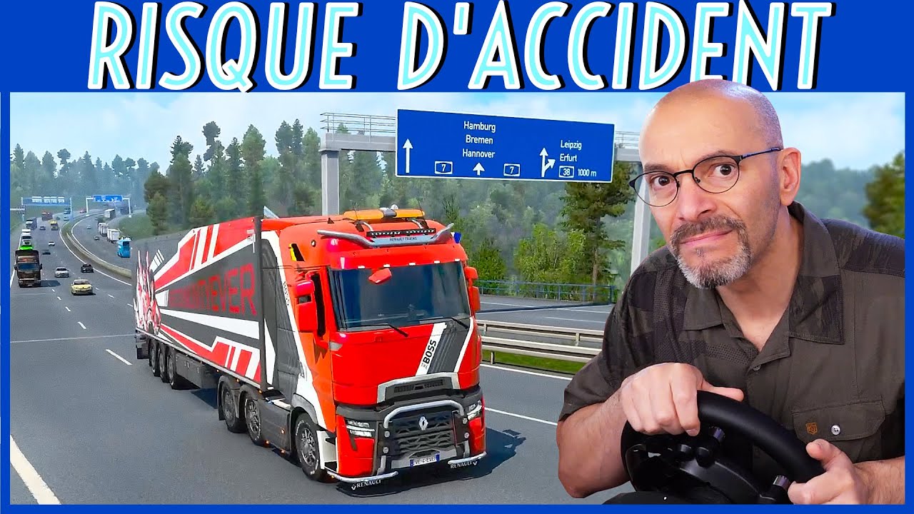 Euro Truck Simulator 2 : 🔥 Risque d’accident sur l’Autobahn avec mon camion Renault