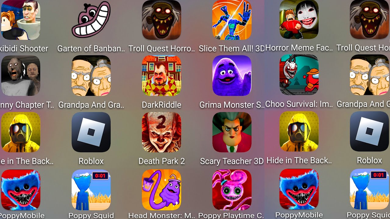 Grimace Monster Scary Survival,Skibidi Shooter,Dark Riddle 2,Troll Quest Horror 3,Garten Of Banban 4