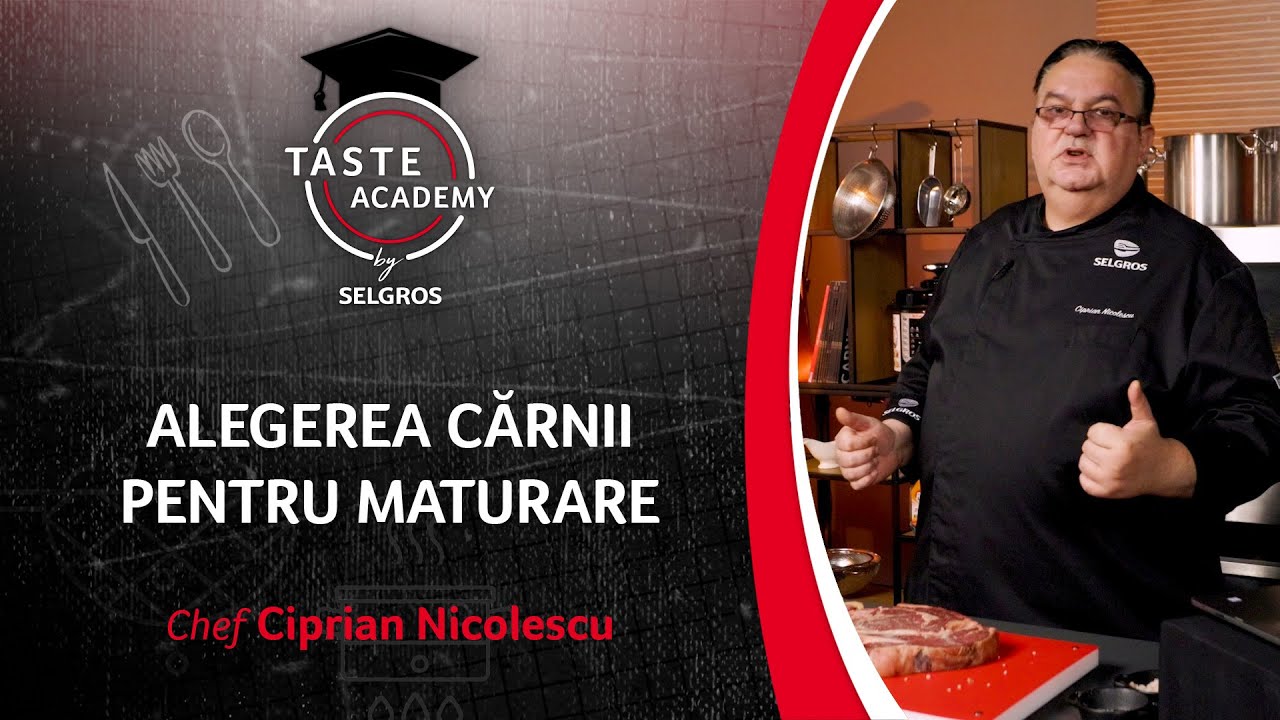 Taste Academy | Cum Alegem Carnea de Vita pentru Maturare