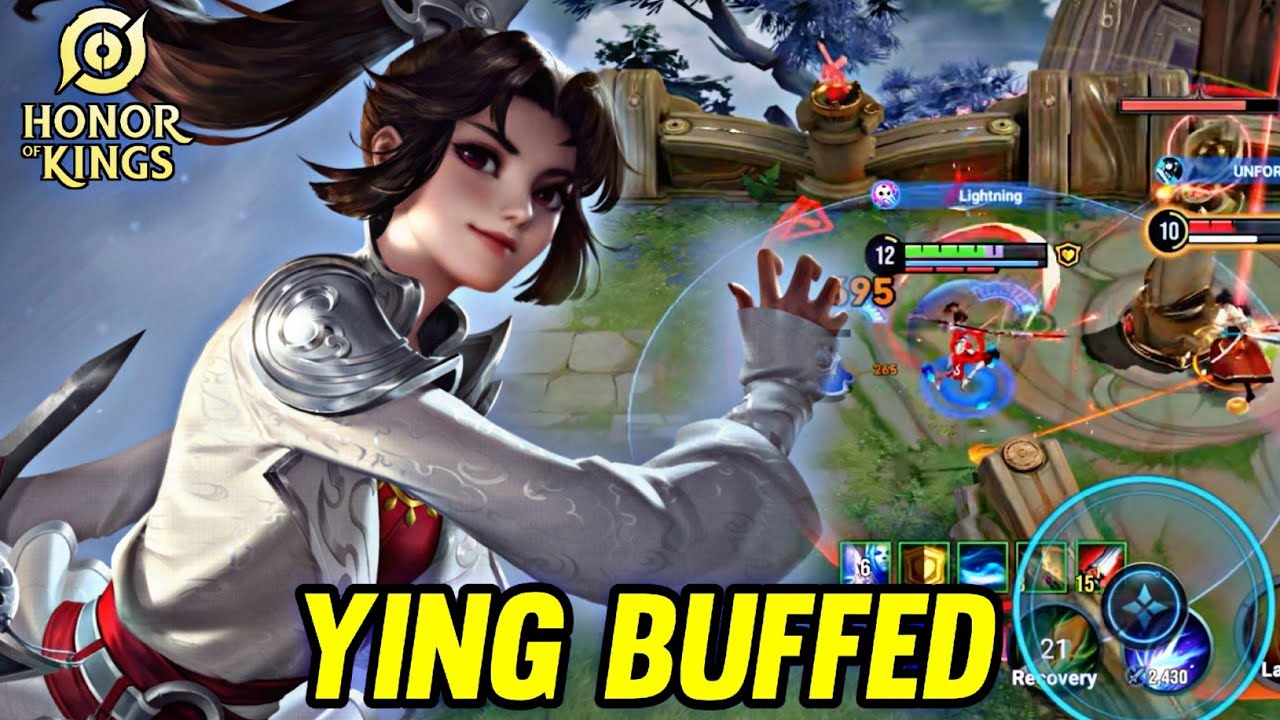 HOK : YING BUFFED NEW PATCH - HONOR OF KINGS