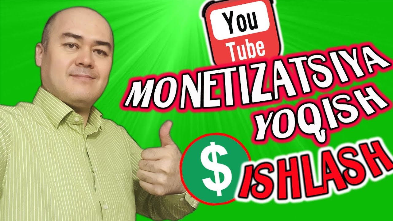 MONETIZATSIYA YOQISH BOSQICHMA-BOSQICH, PUL ISHLASH. МОНЕТИЗАЦИЯ ЁКИШ ТАРТИБИ.