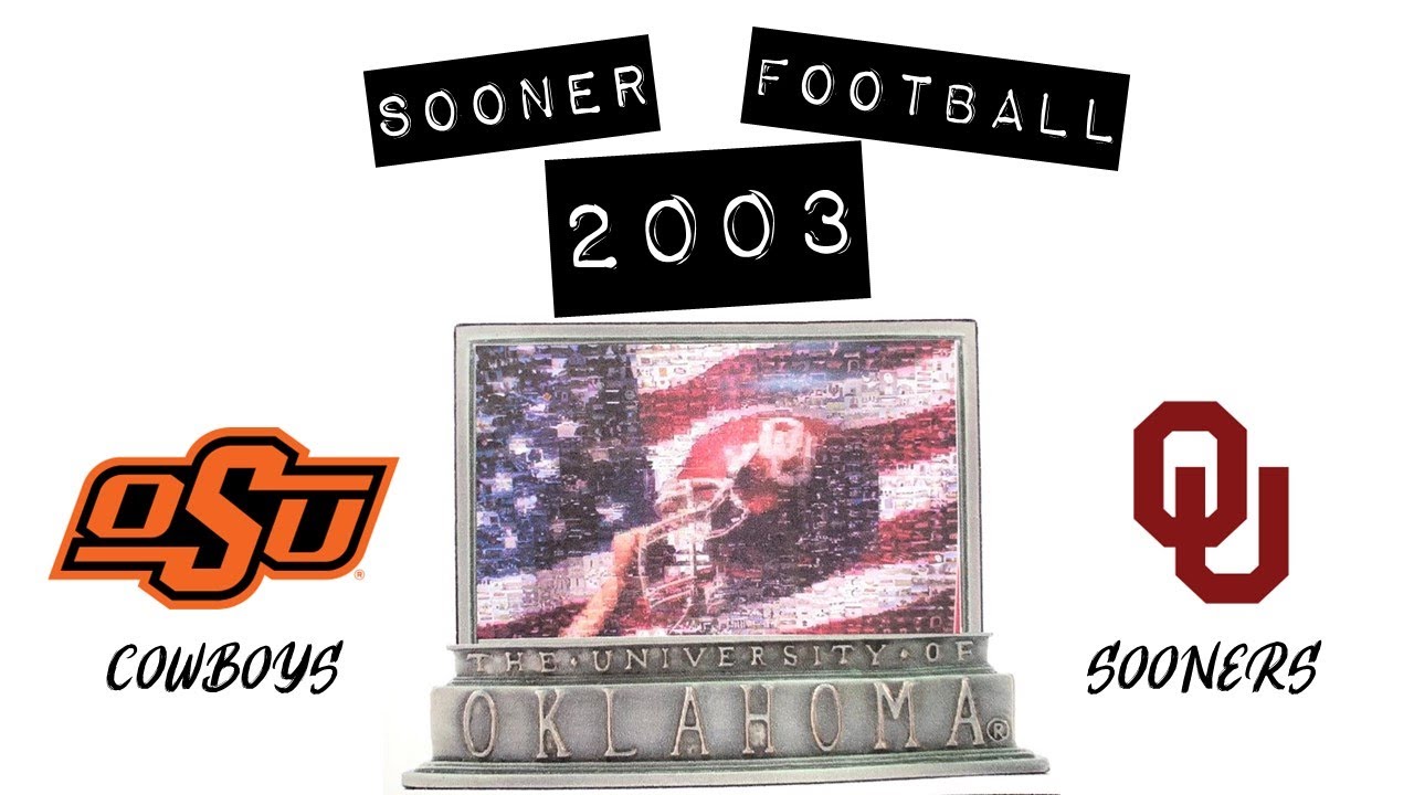 2003 #14 Oklahoma State at #1 Oklahoma Football. 11/01/2003. Full game.