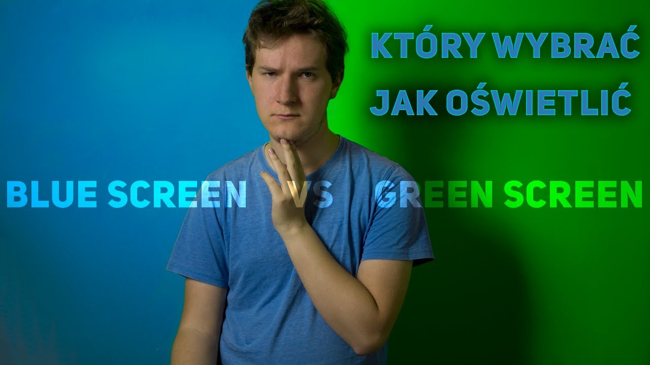 Green screen i blue screen | Który lepszy? Dlaczego działają?