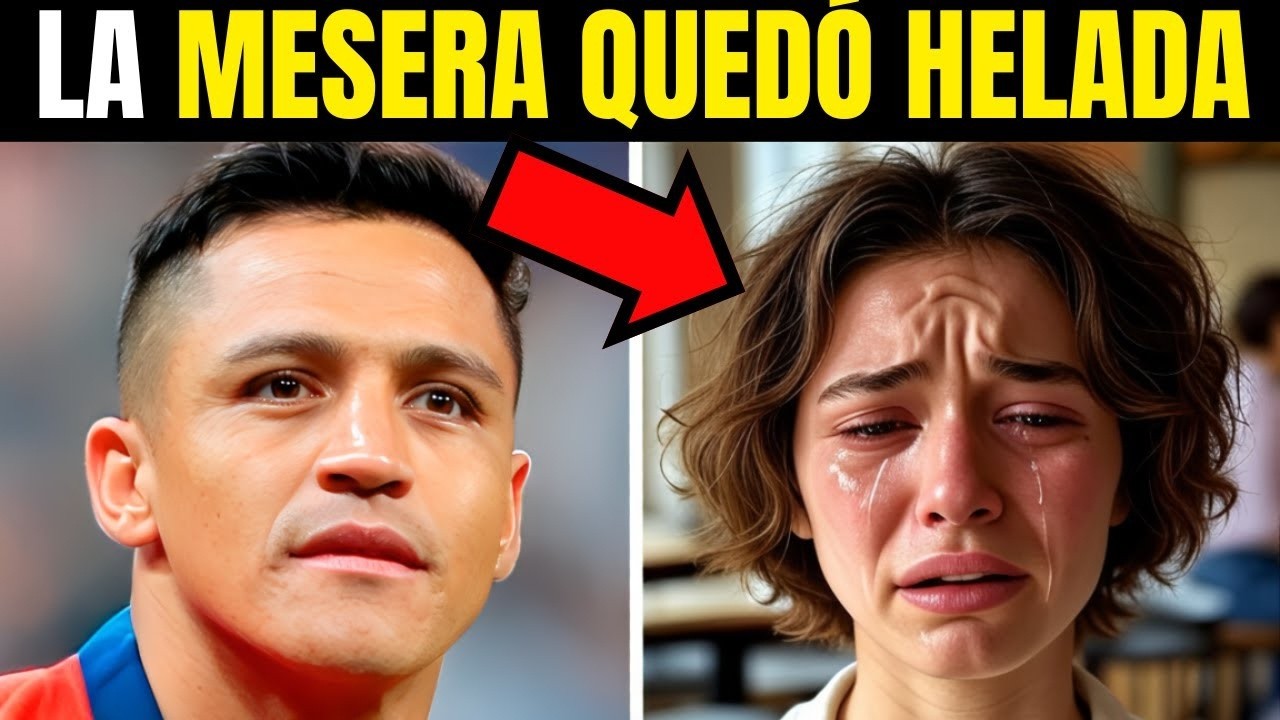 Mesera sirve a Alexis Sánchez, cuando ve la Cuenta empieza a llorar de emoción...
