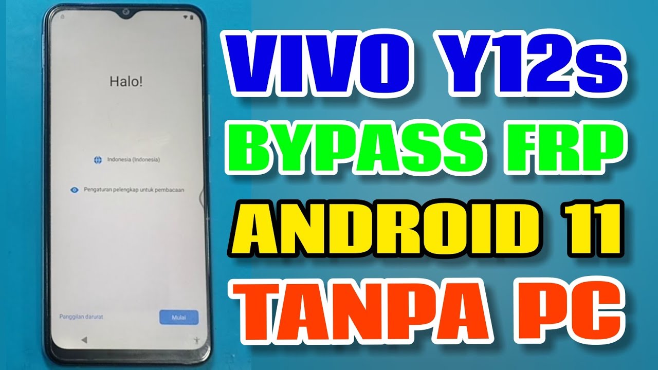 Bypass FRP Vivo Y12s (V2039) Android 11 Lupa Akun Google Tanpa PC