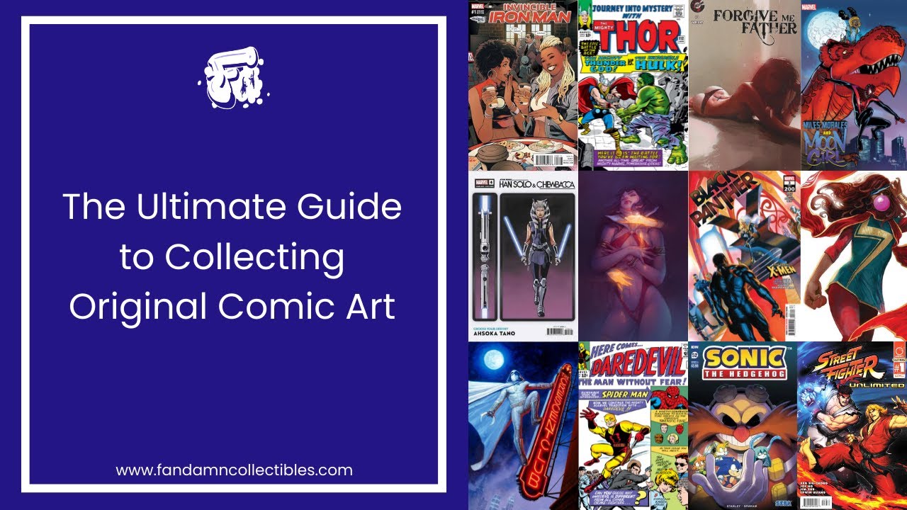 The Ultimate Guide to Collecting Original Comic Art