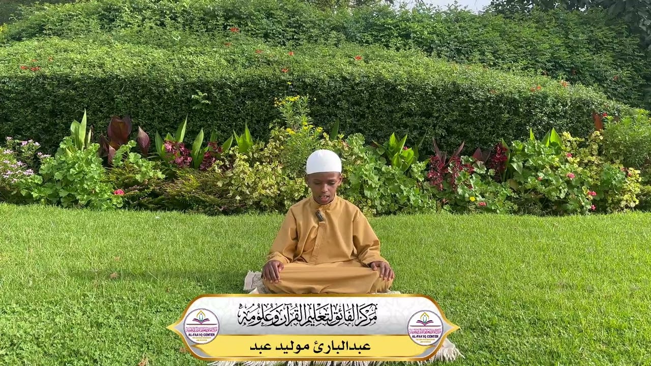 Abdulbari Mowlid Abdi || Markaz Alfaaiq Nairobi kenya 2025