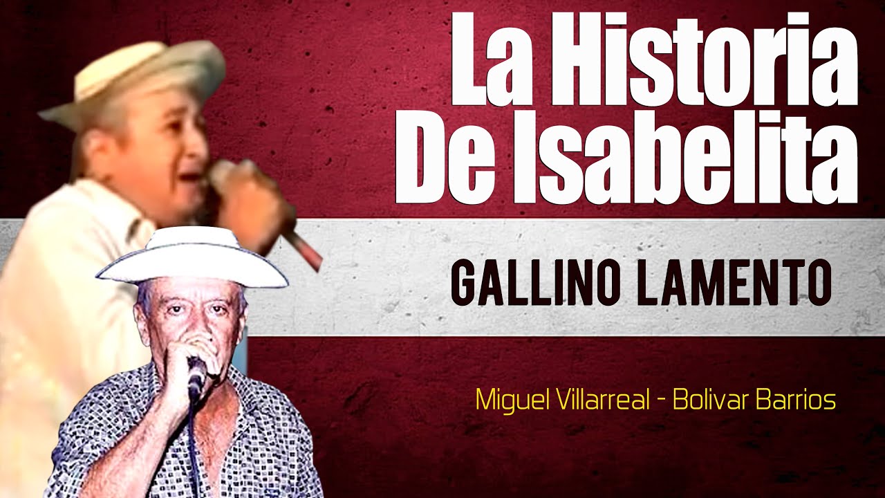 Bolívar Barrios vs Miguel Villarreal N° 36  (LA HISTORIA DE ISABELITA)