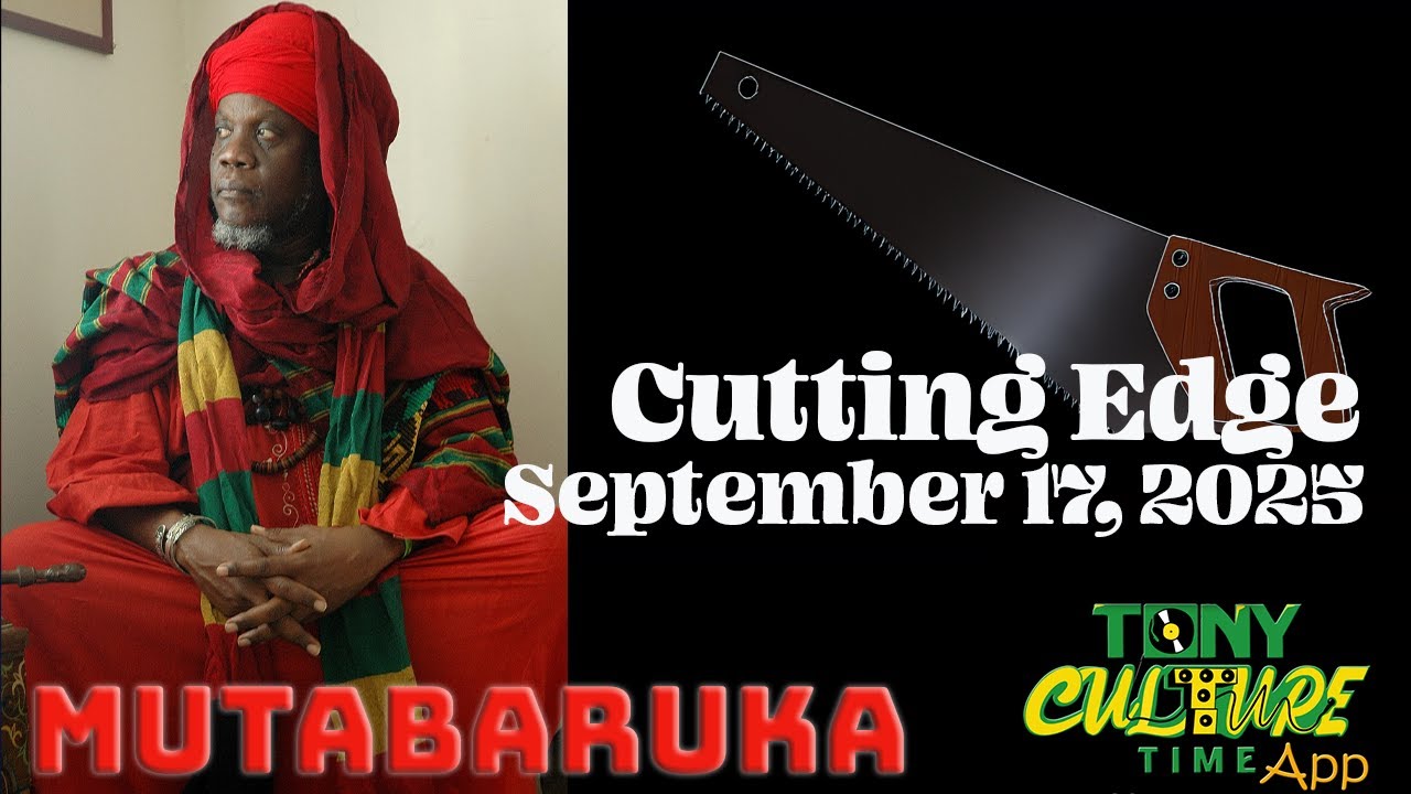 Mutabaruka - Cutting Edge(September 17, 2025)