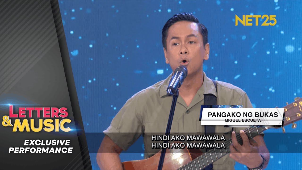 Miguel Escueta - Pangako ng Bukas (NET25 Letters and Music Performance)