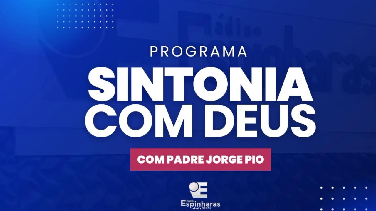 Programa Sintonia com Deus - 23/01/2026