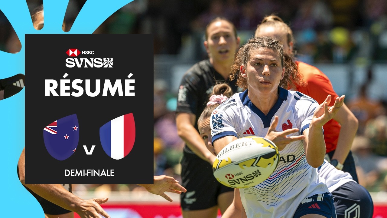 Une place en FINALE à la clé 🏆 | Nouvelle-Zélande vs France | HSBC SVNS Perth
